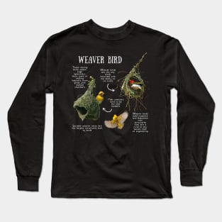 Animal Facts - Weaver bird Long Sleeve T-Shirt